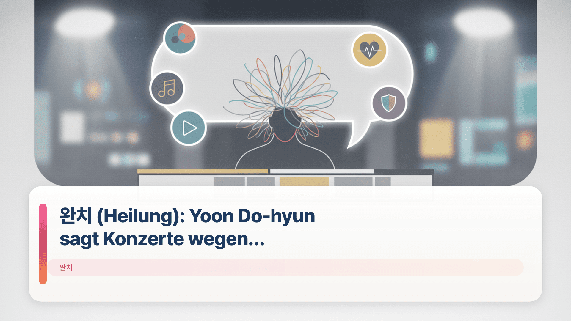 완치 (Heilung): Yoon Do-hyun sagt Konzerte wegen Gesundheit ab