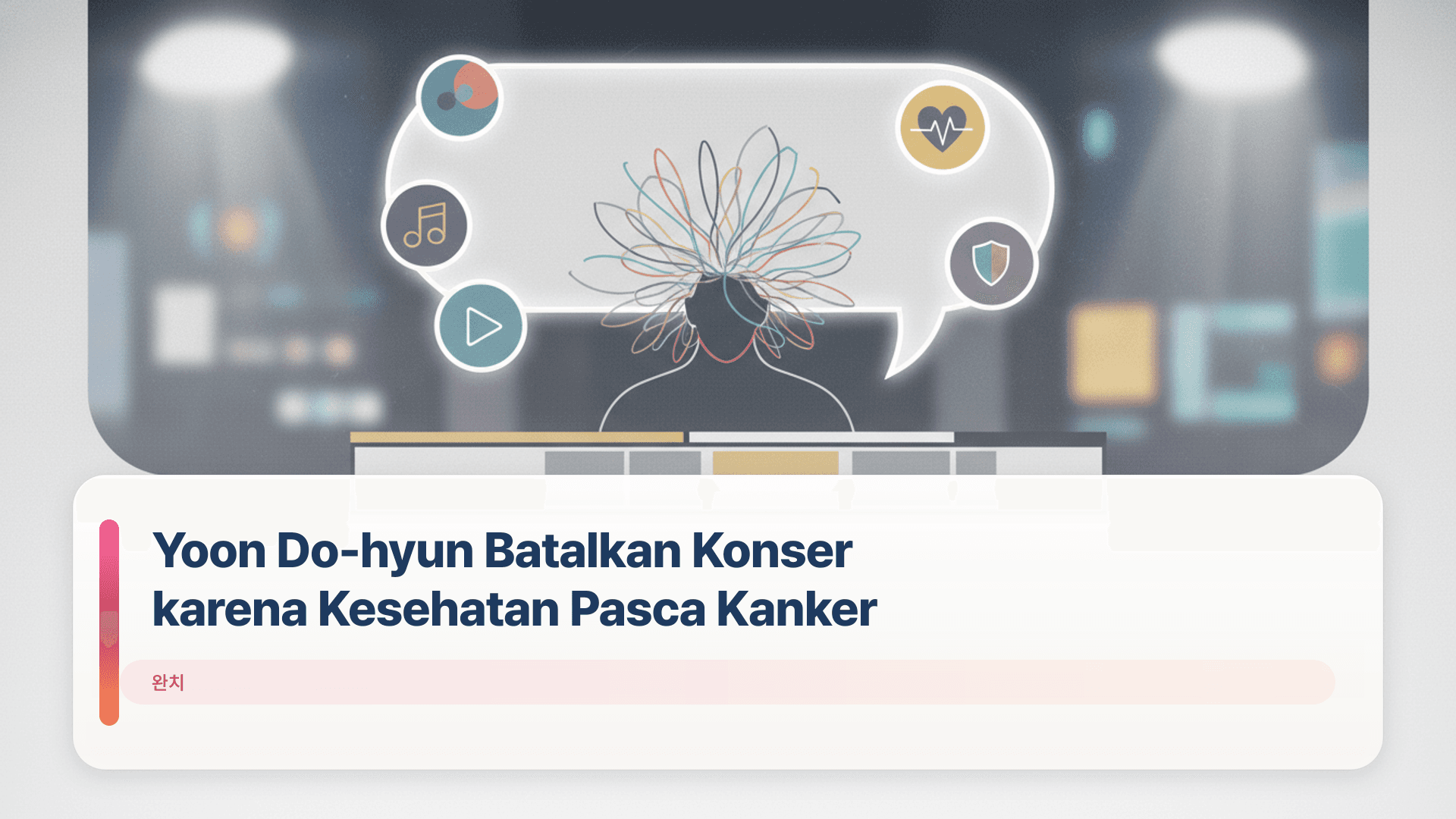 Yoon Do-hyun Batalkan Konser karena Kesehatan Pasca Kanker