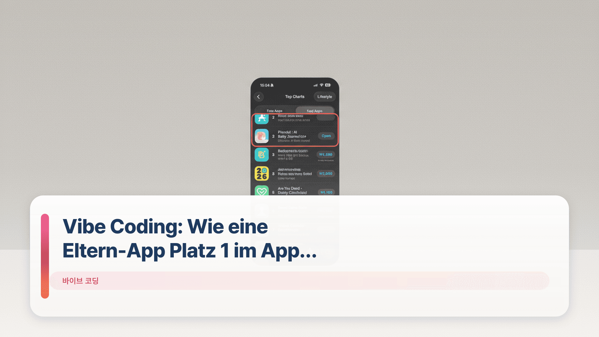 Vibe Coding: Wie eine Eltern-App Platz 1 im App Store wurde