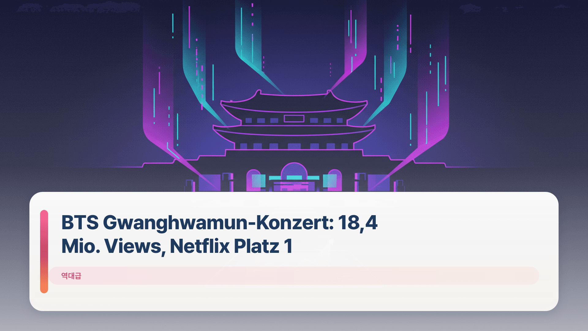 BTS Gwanghwamun-Konzert: 18,4 Mio. Views, Netflix Platz 1
