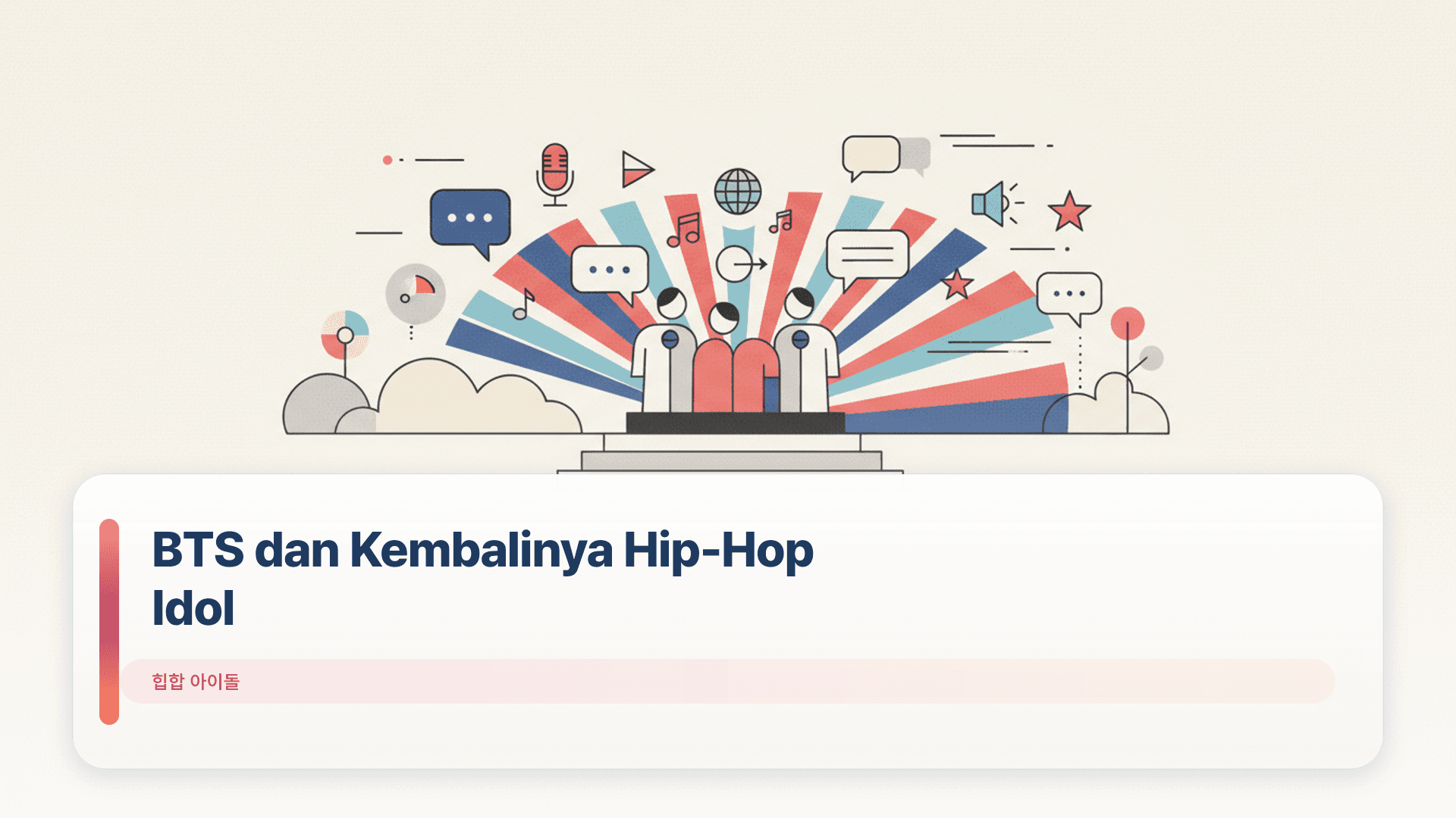 BTS dan Kembalinya Hip-Hop Idol