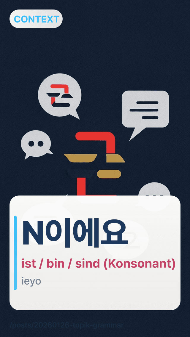 N이에요 - ist / bin / sind (Konsonant)