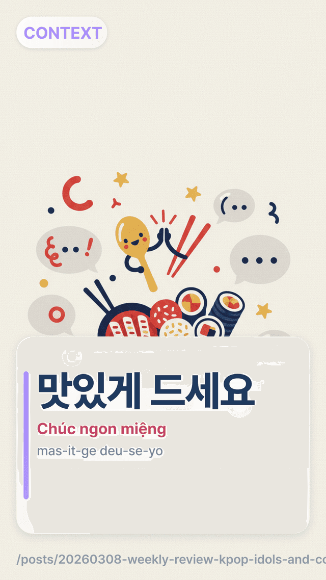 맛있게 드세요 - Chúc ngon miệng