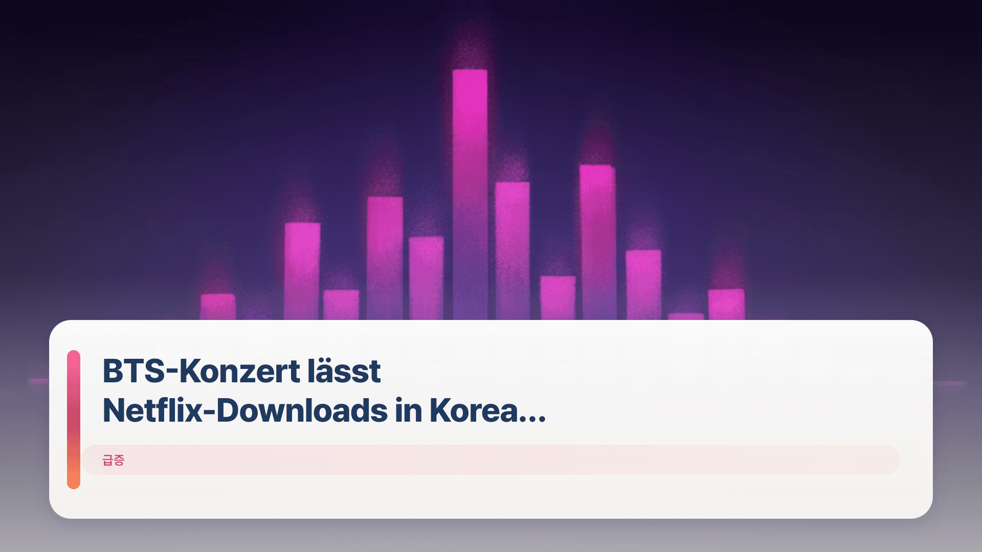 BTS-Konzert lässt Netflix-Downloads in Korea stark ansteigen