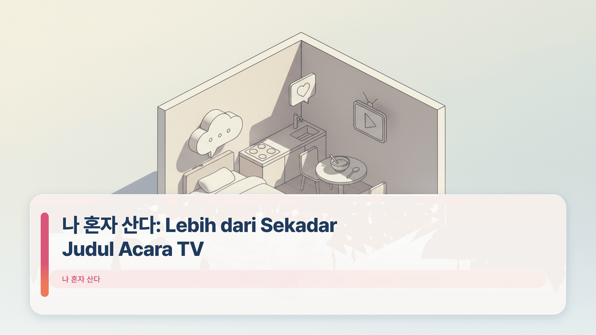 ๋ ํผ์ ์ฐ๋ค: Lebih dari Sekadar Judul Acara TV