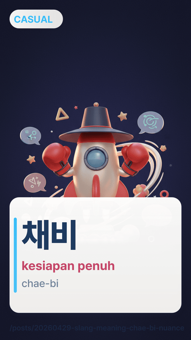 채비 - kesiapan penuh