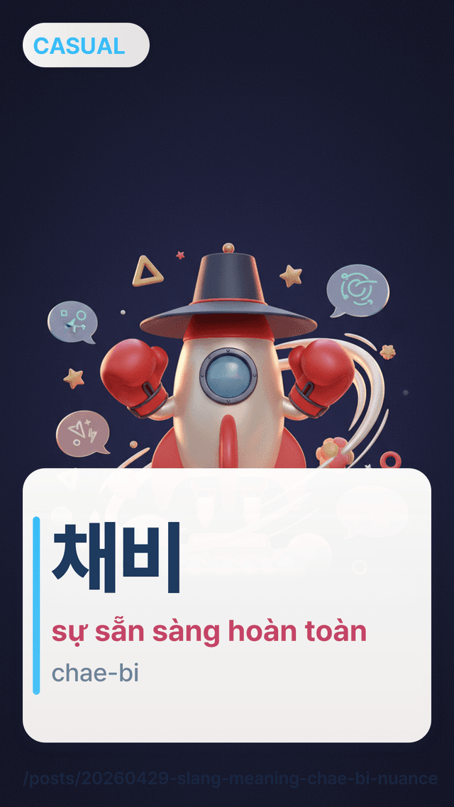 채비 - sự sẵn sàng hoàn toàn