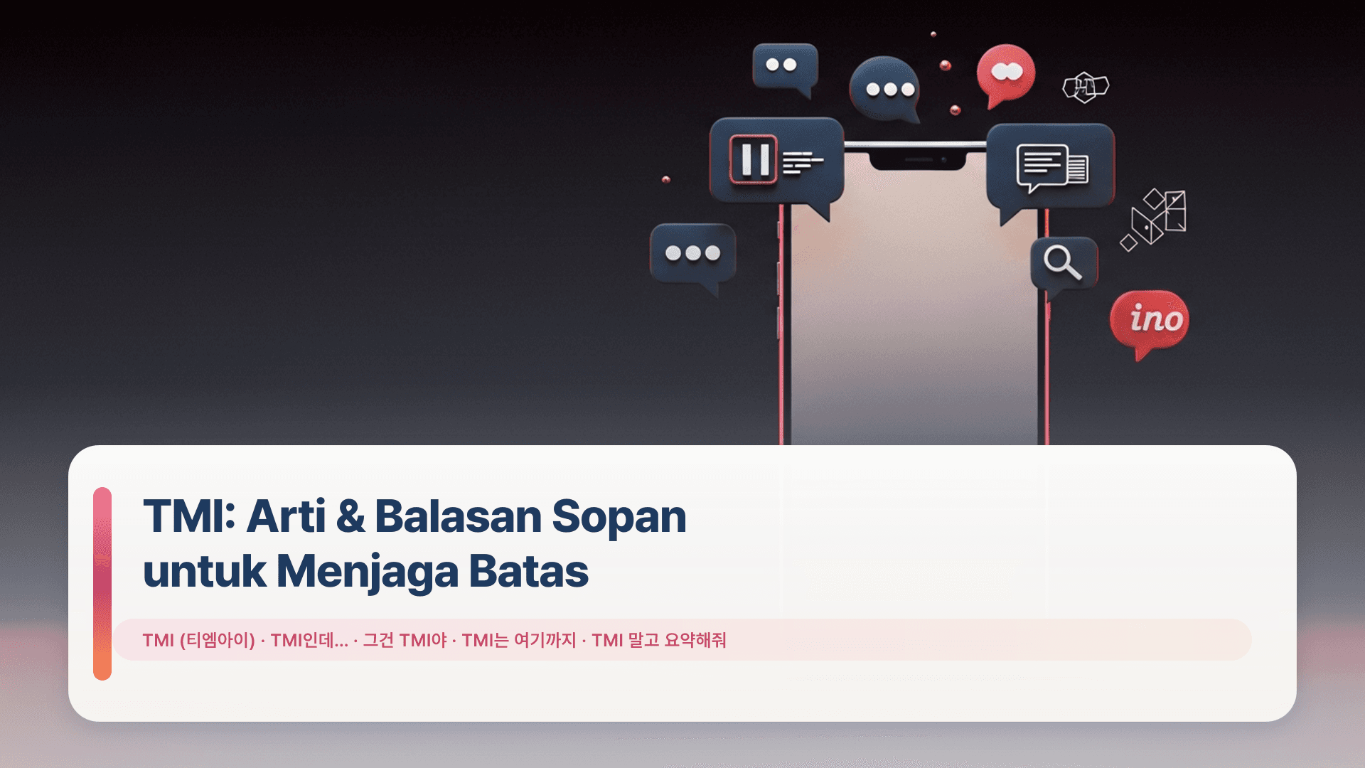 TMI: Arti & Balasan Sopan untuk Menjaga Batas