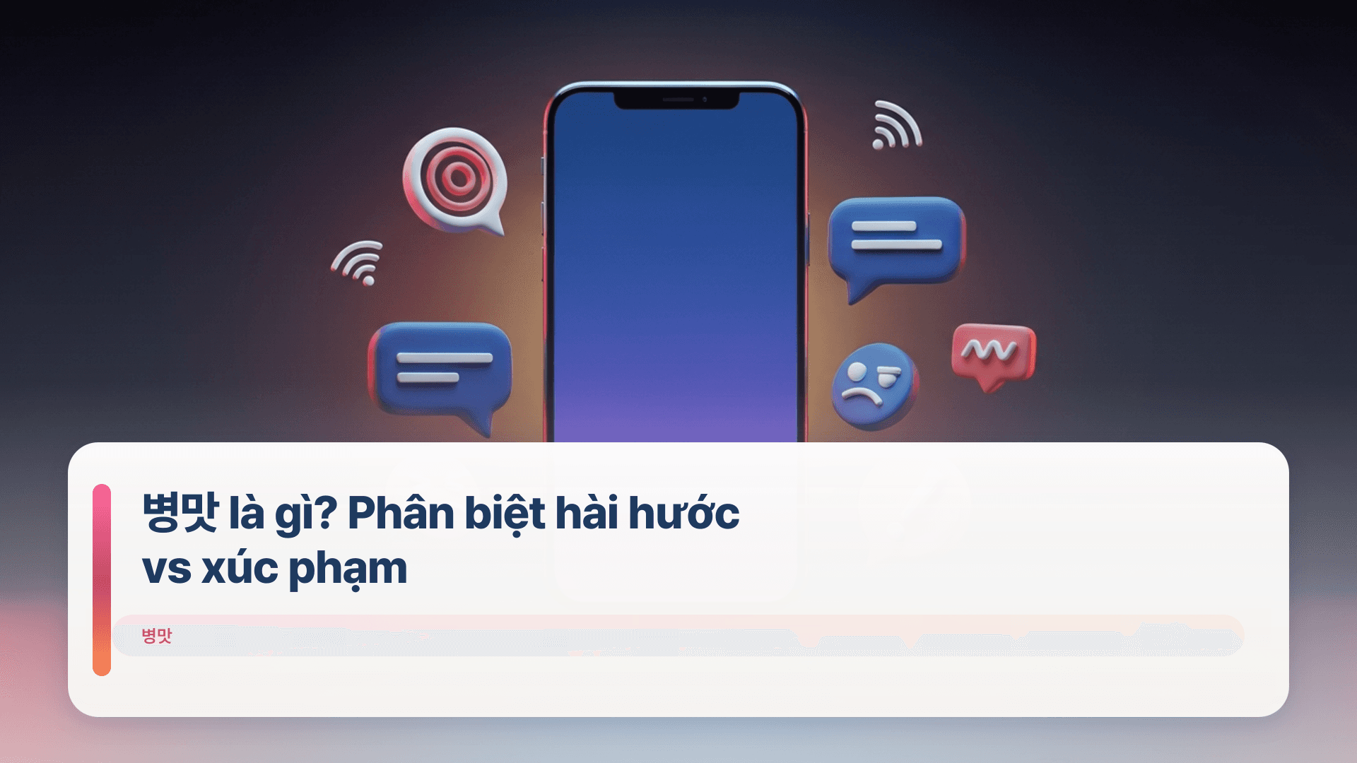 병맛 là gì? Phân biệt hài hước vs xúc phạm